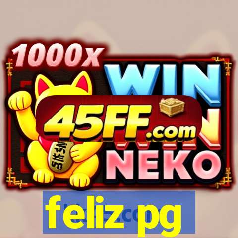 feliz pg